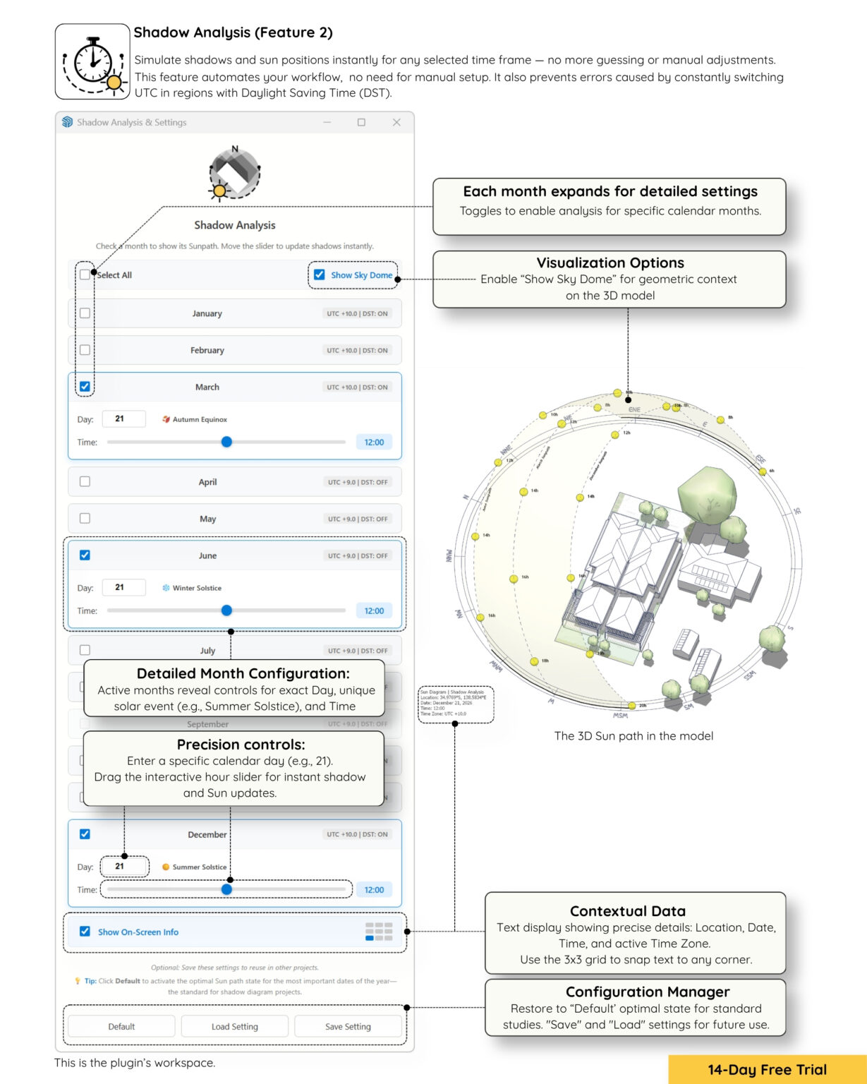 Real time shadow control (Feature 2)